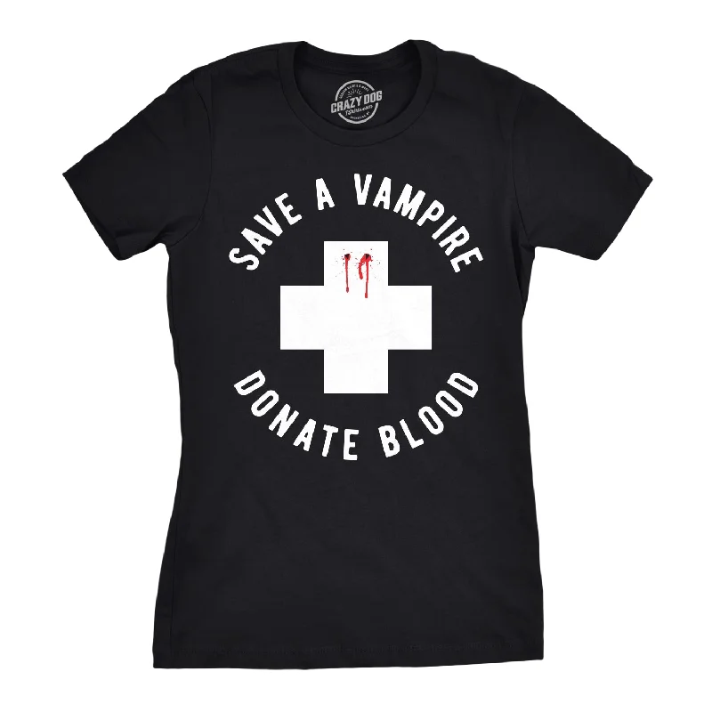 Shop and Save Save A Vampire Donate Blood Women's T Shirt