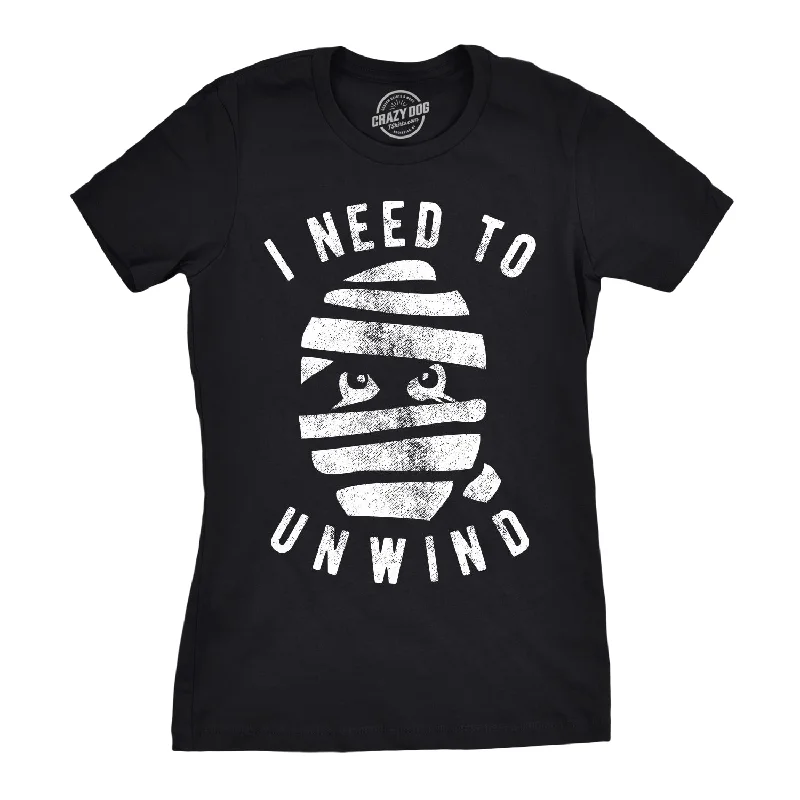 Price Smash I Need To Unwind Women's T Shirt