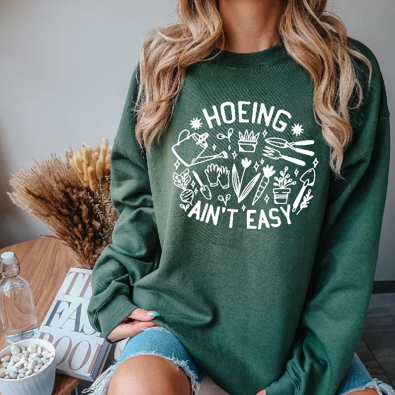 Price Reduction Hoeing Ain't Easy Hilarious Gardening Sweatshirt *UNISEX FIT*