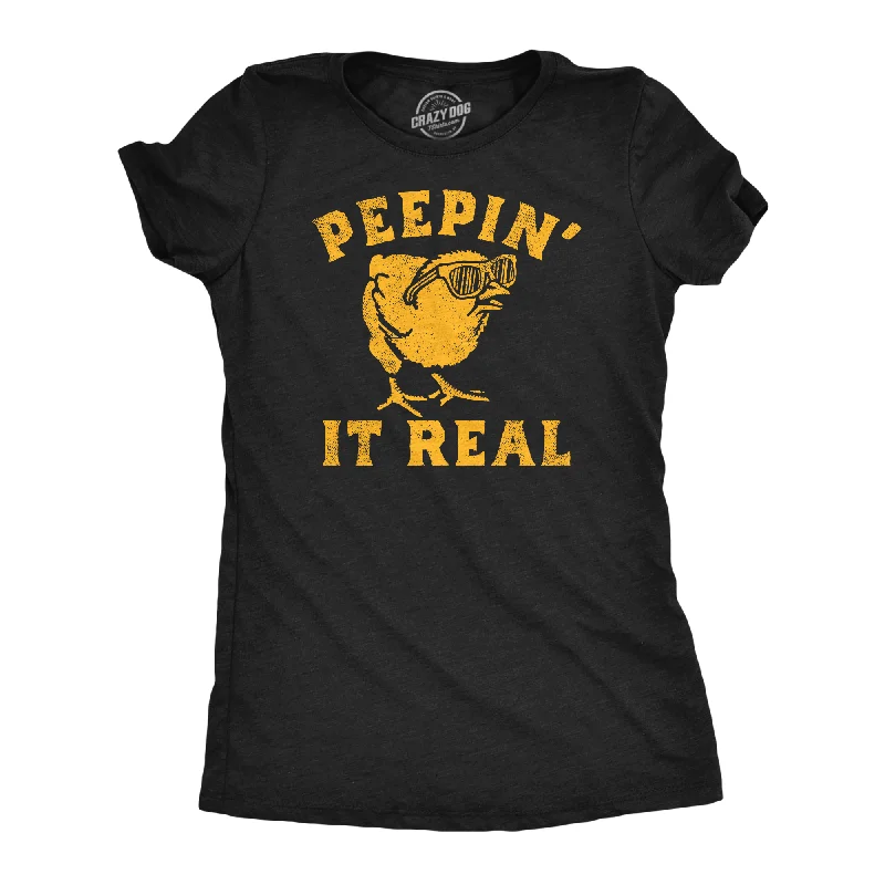Weekend Offers That Thrill Peepin It Real Women's T Shirt
