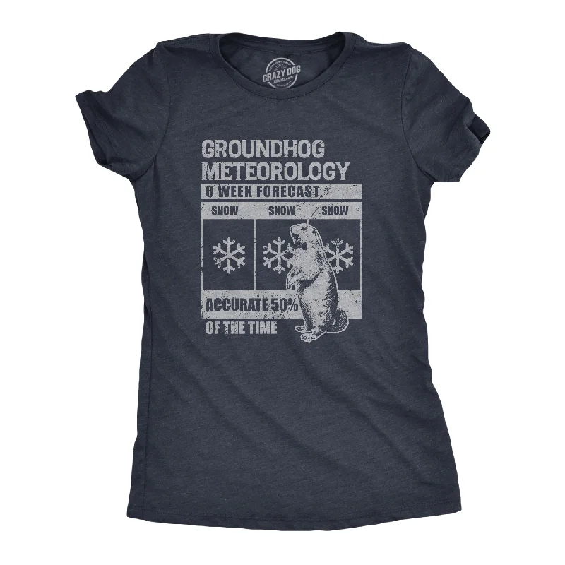 Today’s Special Groundhog Meteorology Women's T Shirt