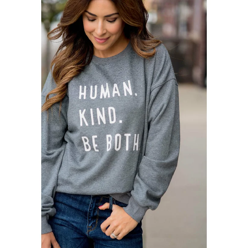 Weekend Deals That Thrill Human. Kind. Be Both. Graphic Crewneck